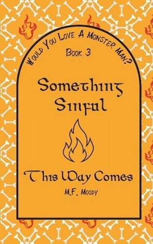Something sinful this way - something,